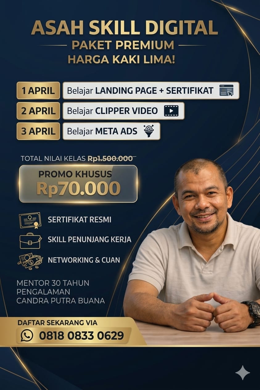 KELAS ASAH SKILL DIGITAL (3 Hari)